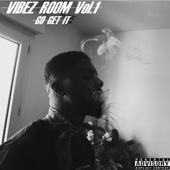 Vibez Room, Vol.1 by Go Get it