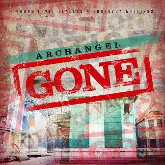 Gone - Single by Archangel