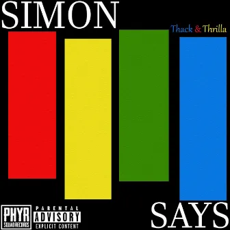 Simon Says by Thack