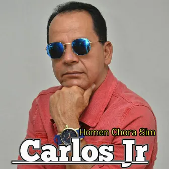 Homen Chora Sim by Carlos Jr