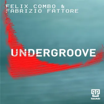 Undergroove by Felix Combo