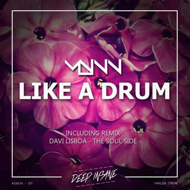 Like A Drum - Original Mix