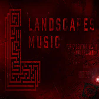 Landscapes Music DARK (DJ Mix) by 