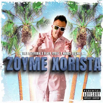 Zoume Xorista by Black Vybez