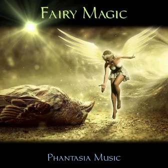 Fairy Magic by Phantasia Music