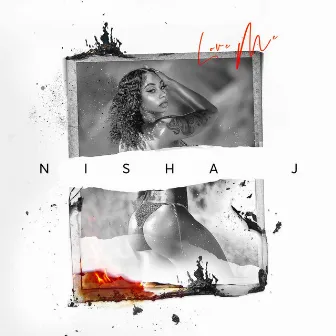 Love Me by Nisha J