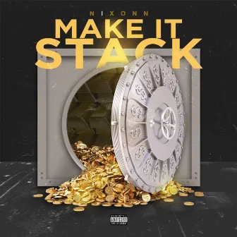 Make It Stack by Nixonn