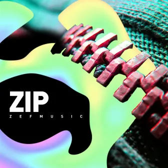 ZIP by Zef