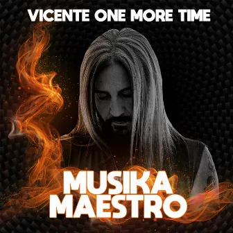 Musika Maestro by Vicente One More Time