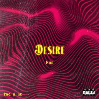 Desire by The Intro