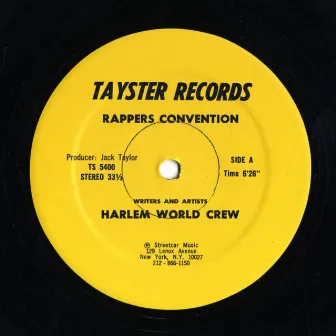 Rappers Convention by Harlem World Crew