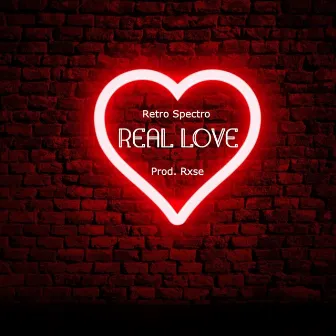 Real Love by Retro Spectro