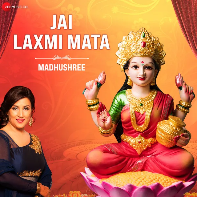 Jai Laxmi Mata By Madhushree (Zee Music Devotional)