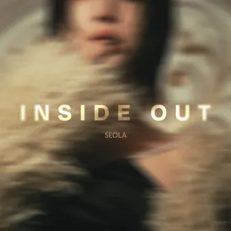 INSIDE OUT by SEOLA