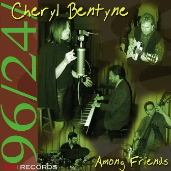 Among Friends by Cheryl Bentyne