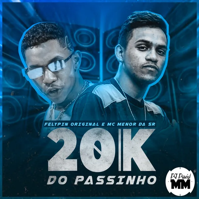 20K do Passinho