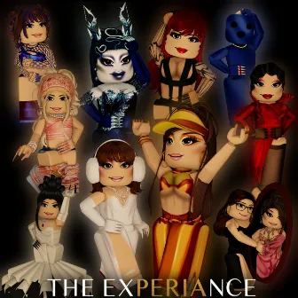 The Experiance by Miss Peria