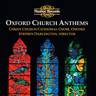 Oxford Church Anthems by Christ Church Cathedral Choir