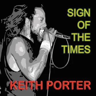 Sign Of The Times by Keith Porter