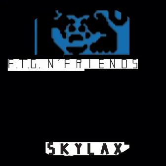 F.T.G. n' Friends by Fuckthegovernment