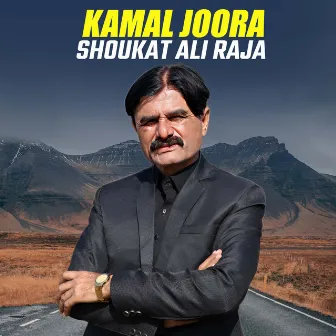 Kamal Joora by Shoukat Ali Raja