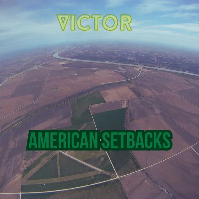 American Setbacks