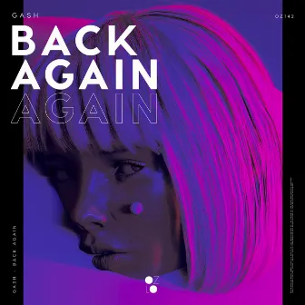 Back Again by GASH