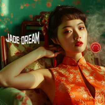 Jade Dream by Chinese Lounge