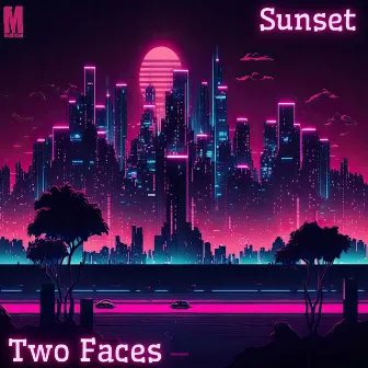 Sunset by Two Faces