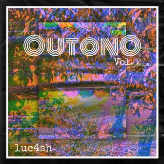 Outono Vol. 2 by luc4sh