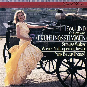 Frühlingsstimmen - Strauss Waltzes by Eva Lind