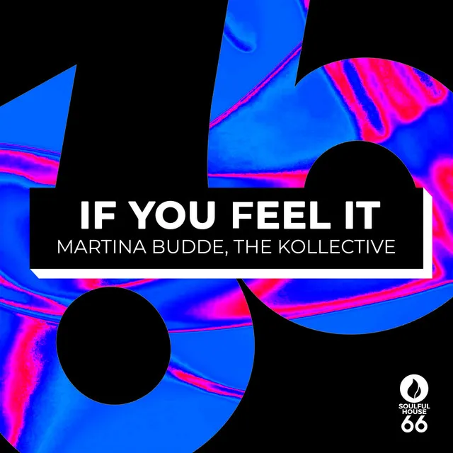 If You Feel It - Radio Edit