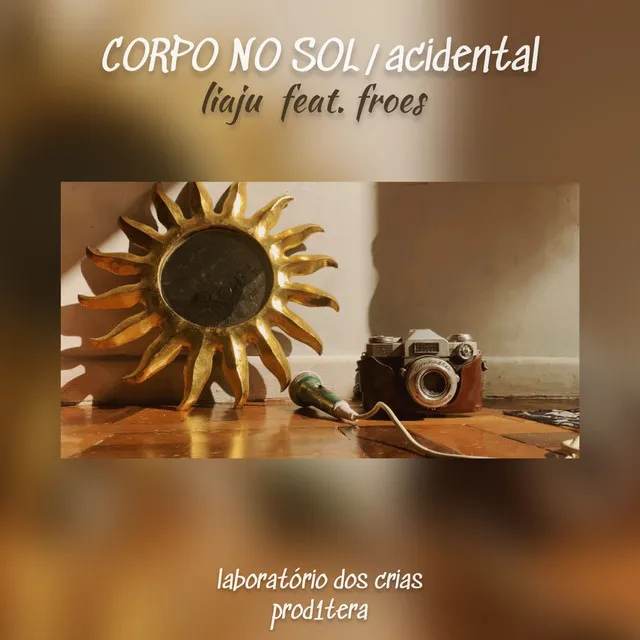 Corpo no Sol (Acidental)