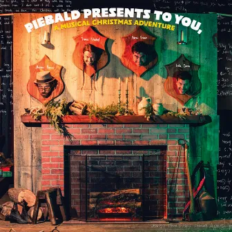 Piebald Presents To You, A Musical Christmas Adventure by Piebald