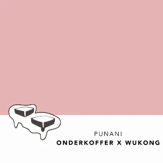 PUNANI by WUKONG