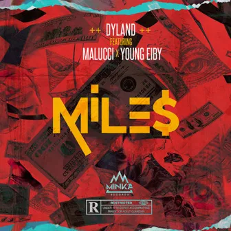 Miles by Dyland