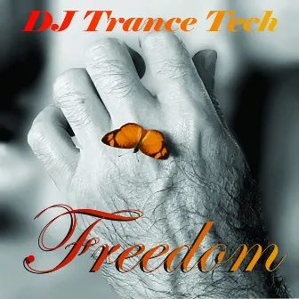 Freedom by DJ Trance Tech