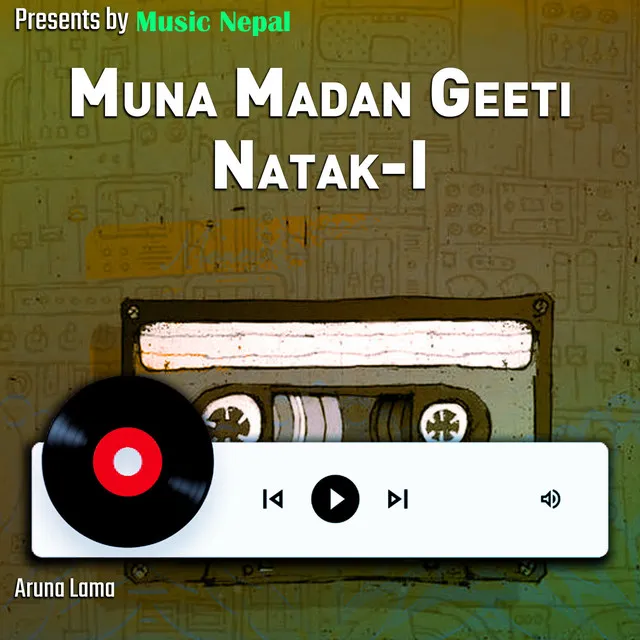 Muna Madan Geeti Natak-I