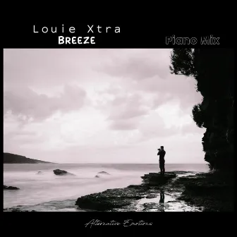 Breeze (Piano Mix) by Louie Xtra