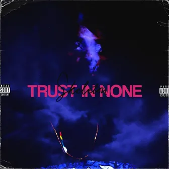 Trust In None by Skeleton