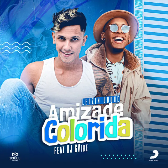 Amizade Colorida (feat. Dj GVibe)