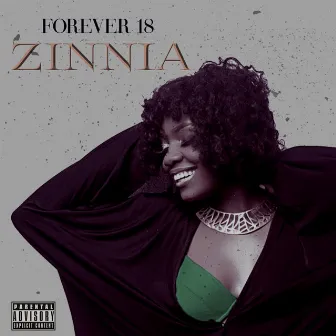 Forever 18 by Zinnia