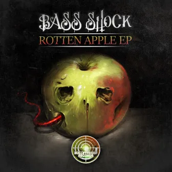 Rotten Apple by Bass Shock