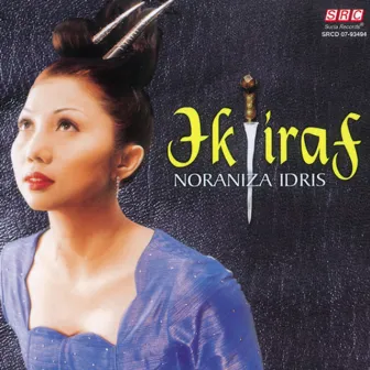 Iktiraf by Noraniza Idris