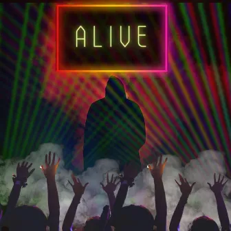 ALIVE by D Monnzy