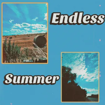 Endless Summer by Amy RS