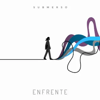 Enfrente by Submerso