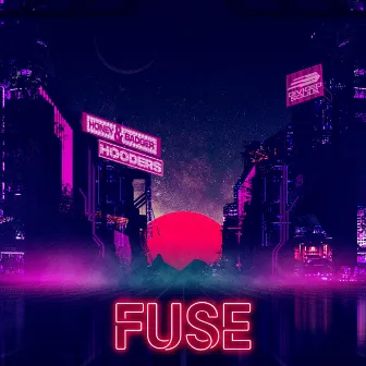 Fuse by Hooders