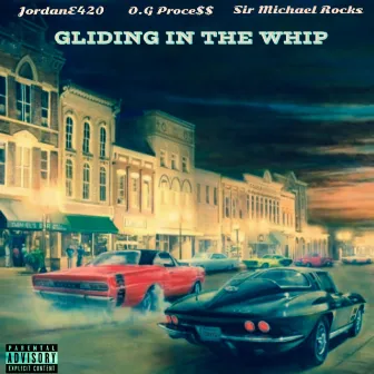 Gliding In The Whip by JordanE420