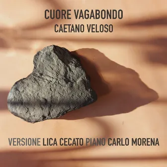 Cuore Vagabondo by Carlo Morena